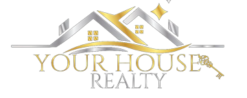 Your House Realty